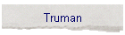 Truman